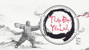 Read more about the article Thập đại yếu lĩnh trong thái cực quyền